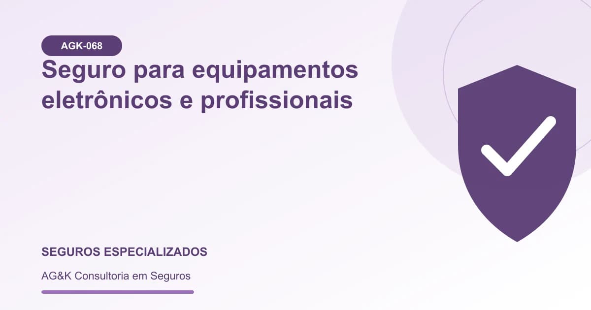 Ilustração sobre seguro para equipamentos eletrônicos — AG&K Consultoria em Seguros